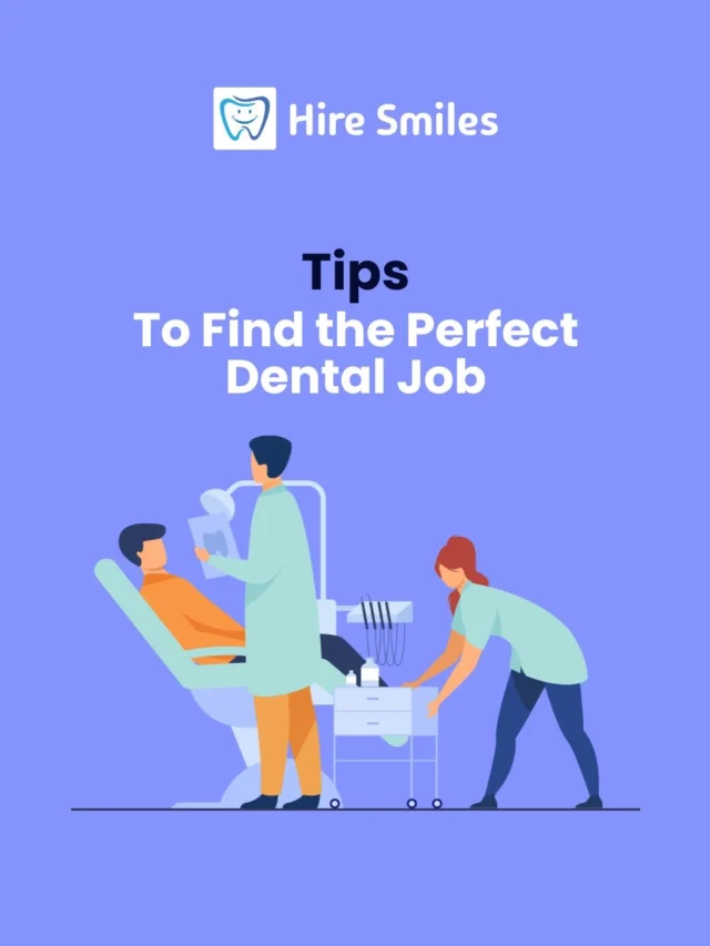 Find the Perfect Dental Job