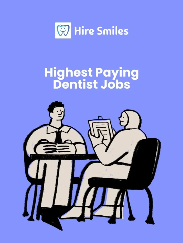 Highest Paying Dentist Jobs