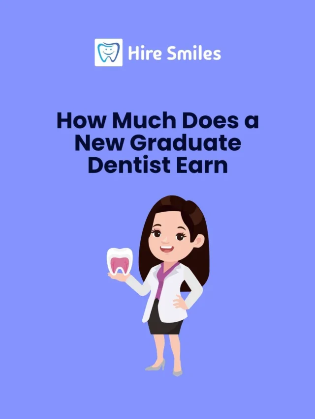How Much Does a New Graduate Dentist Earn