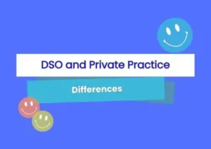 DSO vs Private Practice