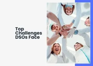 Top Challenges DSOs Face in 2025