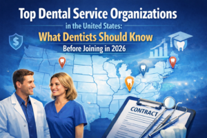 Top Dental Service Organizations in the United States