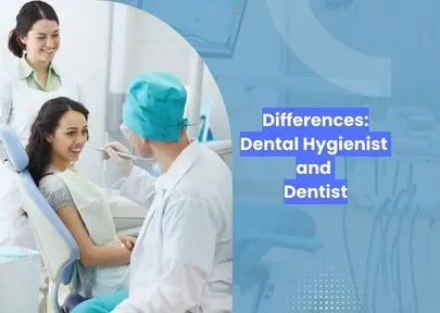 Differences Between Dental Hygienist and Dentist