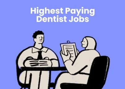 Highest Paying Dentist Jobs